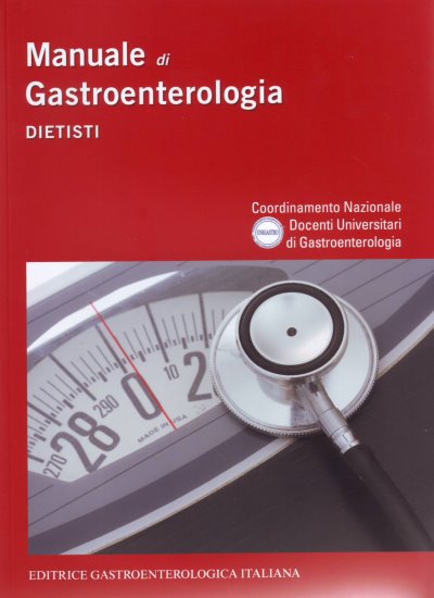 Manuale di gastroenterologia - Dietisti